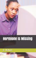 Hermione Is Missing