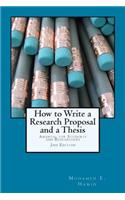 How to Write a Research Proposal and Thesis