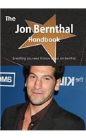 The Jon Bernthal Handbook - Everything You Need to Know about Jon Bernthal: (English)