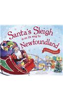 Santa's Sleigh is on its Way to Newfoundland: A Christmas Adventure