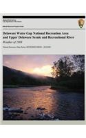 Delaware Water Gap National Recreation Area and Upper Delaware Scenic and Recreational River