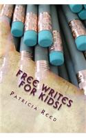 Free Writes for Kids!