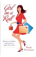 Girl On A Roll