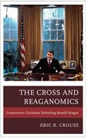 The Cross and Reaganomics