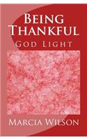 Being Thankful: God Light