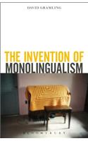 Invention of Monolingualism