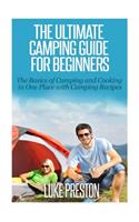Ultimate Camping Guide for Beginners
