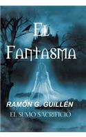 Fantasma: El Sumo Sacrificio