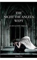 Night The Angels Wept