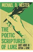 Poetic Scriptures of Luke