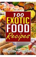 100 Exotic Food Recipes