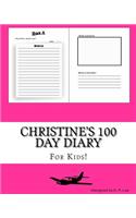 Christine's 100 Day Diary