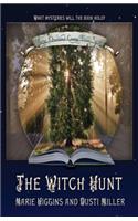The Witch Hunt (Where Dreams Come True Series): (1 Where Dreams Come True)