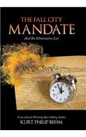 Fall City Mandate