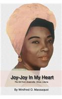 Joy-Joy in My Heart: The Girl from Greenville- Sinoe, Liberia