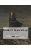 Cumbres Borrascosas (Spanish Edition)