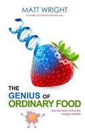 The Genius of Ordinary Food