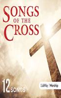 Songs of the Cross CD