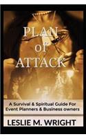 Plan of Attack