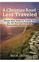 A Christian Road Less Traveled