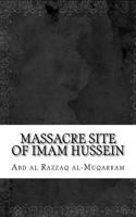 Massacre Site of Imam Hussein