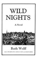 Wild Nights