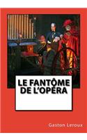 Le Fantôme de l'Opéra