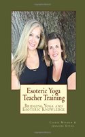 Esoteric Yoga Teacher Training