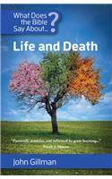 What Does the Bible Say about Life and Death