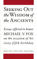 Seeking Out the Wisdom of the Ancients