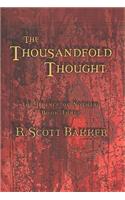 The Thousandfold Thought: The Prince of Nothing, Book Three