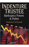 Indenture Trustee - Bankruptcy Powers & Duties