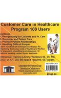 Customer Care in Healthcare, 100 Users