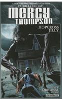 Patricia Briggs' Mercy Thompson: Hopcross Jilly (Signed Edition)