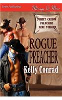 Rogue Preacher (Siren Publishing Menage and More Manlove)