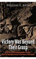 Victory Was Beyond Their Grasp