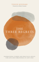 Three Regrets