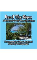 Read The Signs--- A Kid's Guide To Half Moon Cay, Bahamas