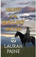 Night of the Rustler's Moon
