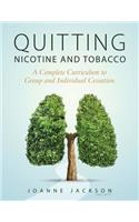 Quitting Nicotine and Tobacco