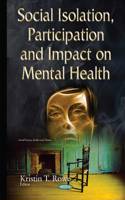 Social Isolation, Participation & Impact on Mental Health