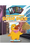 Adventures Of Susie Duck: Susie Visits Memphis, Tennessee