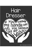 Hair Dresser 2020-2021 Calendar and Notebook