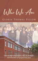 Who We Are