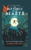 The Butterfly and The Beasts