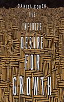 Infinite Desire for Growth Lib/E