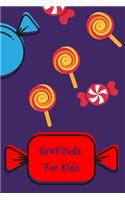 Gratitude For Kids