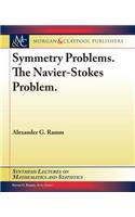 Symmetry Problems. the Navier-Stokes Problem.