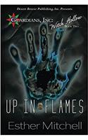 Up In Flames: Volume 2 (Guardians Inc: Witch Hollow)