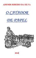 O Catador de Papel
